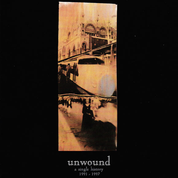 Unwound - A Single History: 1991-2001 - LP (uusi)