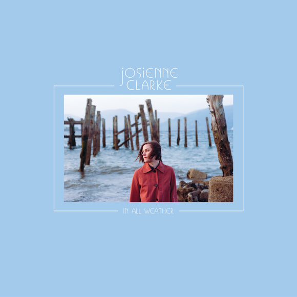 Josienne Clarke - In All Weather - LP (uusi)