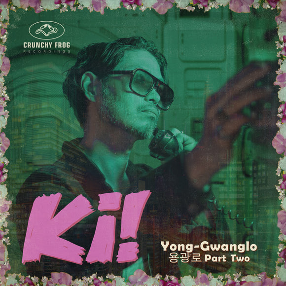 Ki! - Yong-Gwanglo Part Two - LP (uusi)