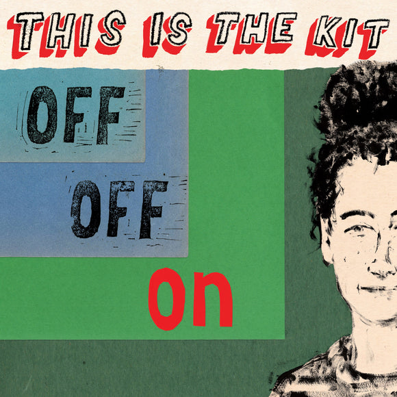 This Is The Kit - Off Off On - LP (uusi)