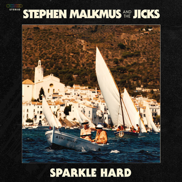 Stephen Malkmus & The Jicks - Sparkle Hard - LP (uusi)
