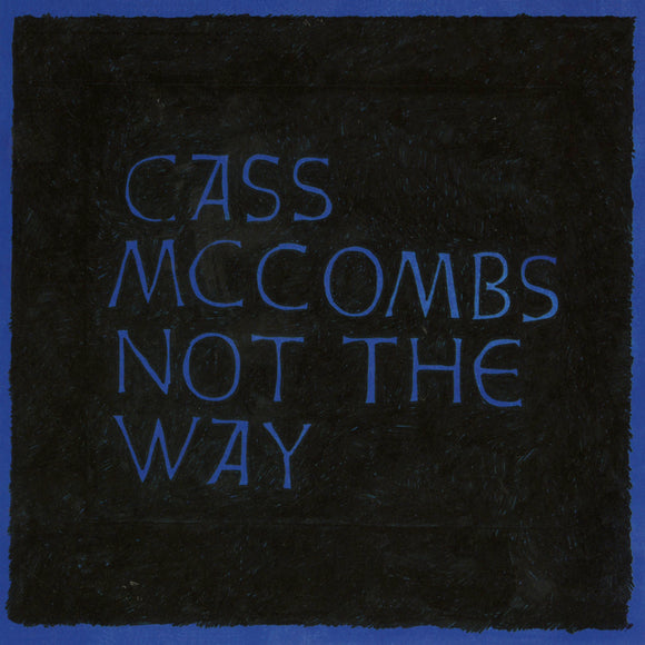 Cass McCombs - Not The Way - LP (uusi)