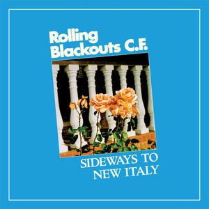 Rolling Blackouts Coastal Fever - Sideways To New Italy - LP (uusi)