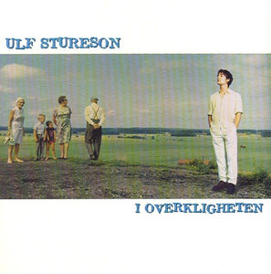 Ulf Sturesson - I Overkligheten - LP (uusi)