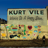 Kurt Vile - Wakin On A Pretty Daze - LP (uusi)