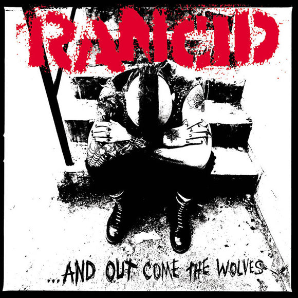 Rancid - ...And Out Come The Wolves - LP (uusi)