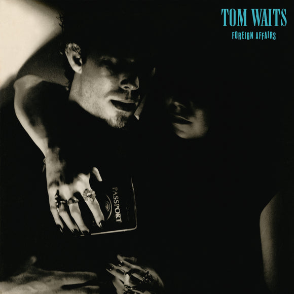 Tom Waits - Foreign Affairs - LP (uusi)