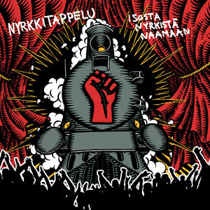 Nyrkkitappelu - ISOSTA NYRKISTÄ NAAMAAN - LP (uusi)