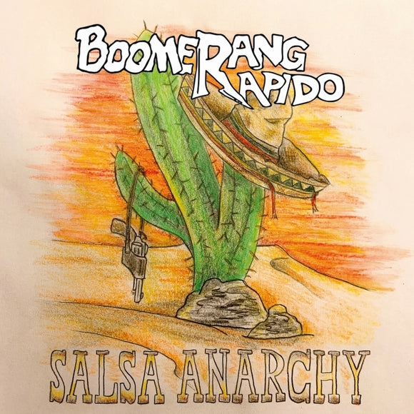 Boomerang Rapido - Salsa Anarchy - LP (uusi)