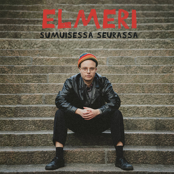 Elmeri - Sumuisessa seurassa - LP (uusi)