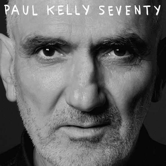 Paul Kelly - Seventy - CD uusi