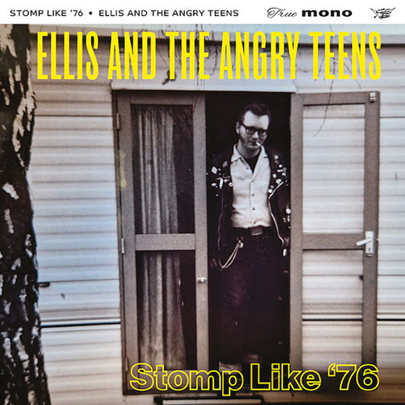 Ellis And The Angry Teens - Stomp Like '76 - LP (uusi)
