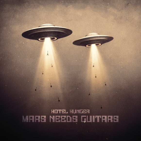 Hotel Hunger - Mars Needs Guitars - LP (uusi)