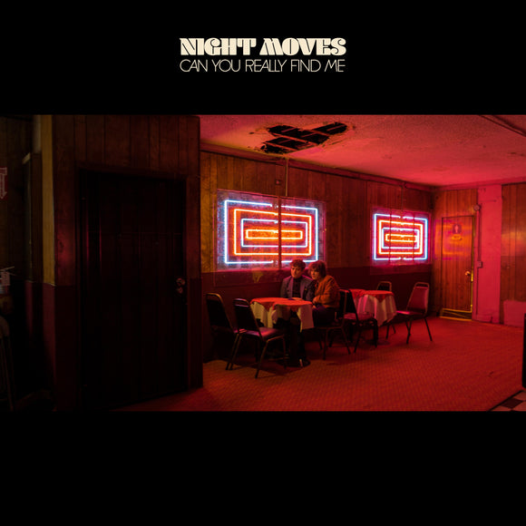 Night Moves - Can You Really Find Me - LP (uusi)