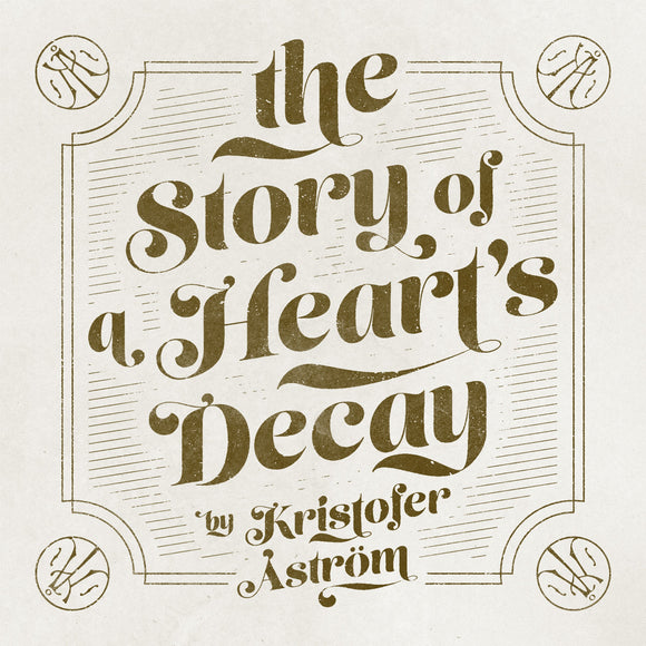 Kristofer Åström - The Story of a Heart Decay - LP (uusi)