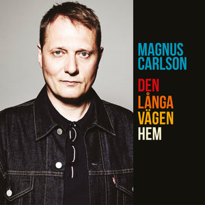 Magnus Carlson - Den långa vägen hem - LP (uusi)