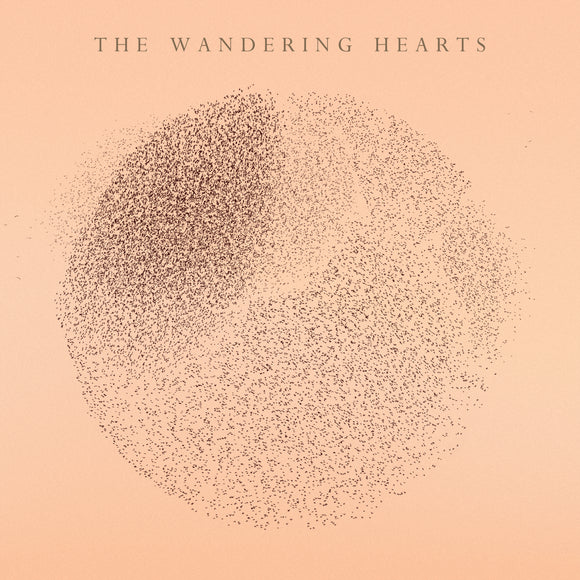 Wandering Hearts The - The Wandering Hearts - LP (uusi)
