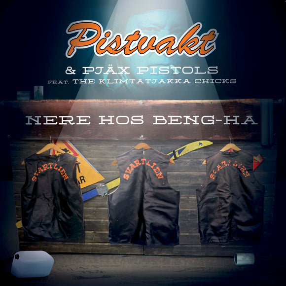 Pistvakt - Nere Hos Beng-Ha - LP (uusi)