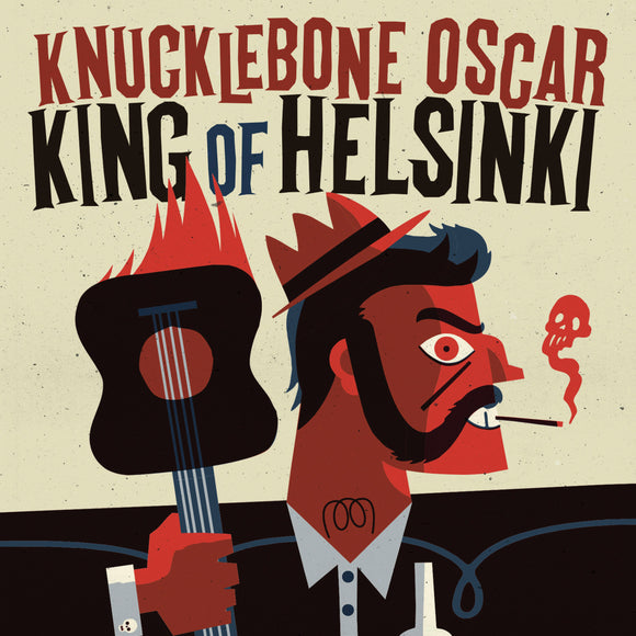 Knucklebone Oscar - King of Helsinki - LP (uusi)