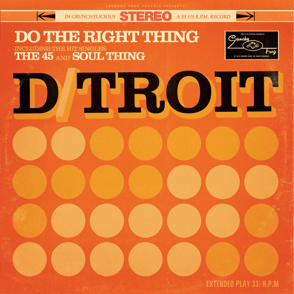 D/troit - Do The Right Thing - LP (uusi)