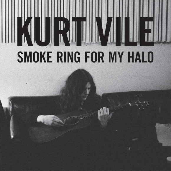 Kurt Vile - Smoke Ring For My Halo - LP (uusi)