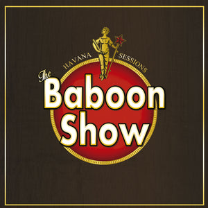 Baboon Show The - Havana Sessions - LP (uusi)