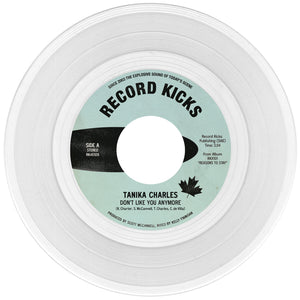 Tanika Charles - Don't Like You Anymore (Ltd Transparent Vinyl 7'') - LP uusi
