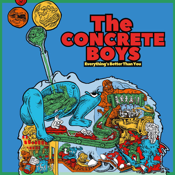 The Concrete Boys - Everything's Better Than You - LP uusi