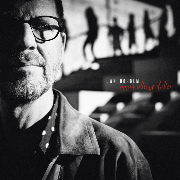 Jan Boholm - Innan allting faller - LP (uusi)