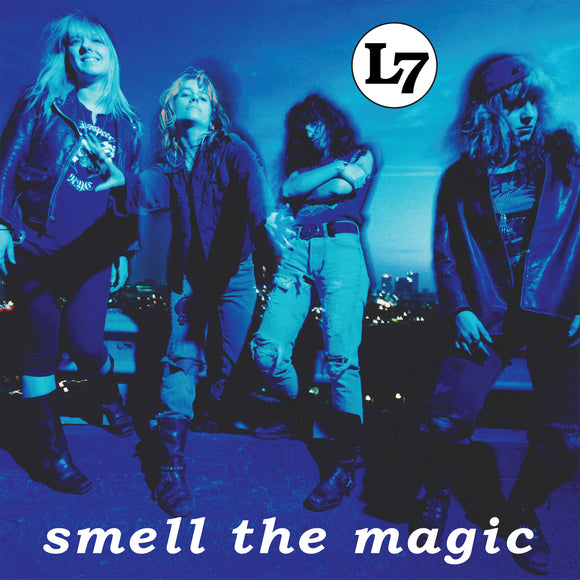 L7 - Smell The Magic (30th Anniversary Edition) - LP (uusi)