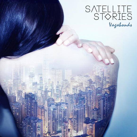 Satellite Stories - Vagabonds - LP (uusi)