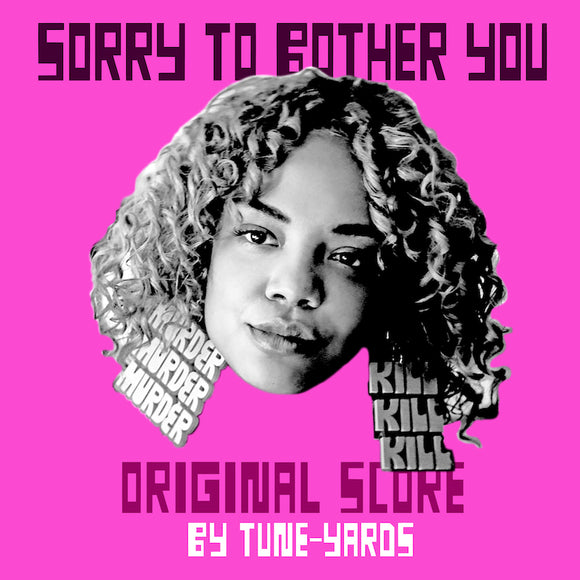 Tune-Yards - Sorry To Bother You - LP (uusi)
