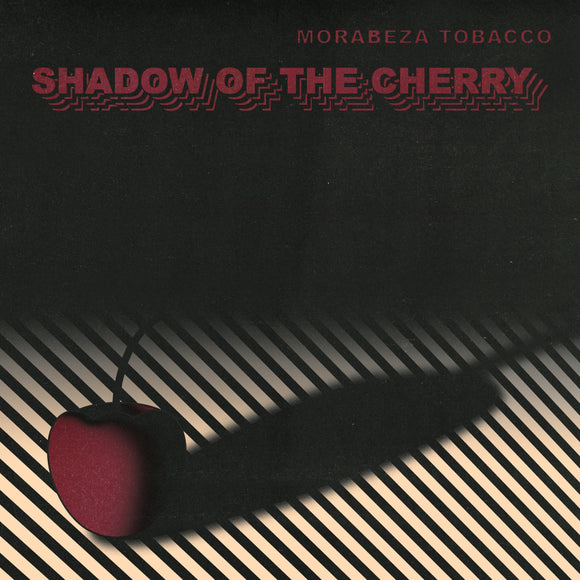 Morabeza Tobacco - Shadow of the Cherry - LP (uusi)