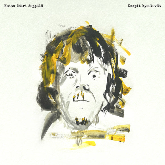 Kaita Isäri Seppälä - Korpit kyselevät - LP (uusi)
