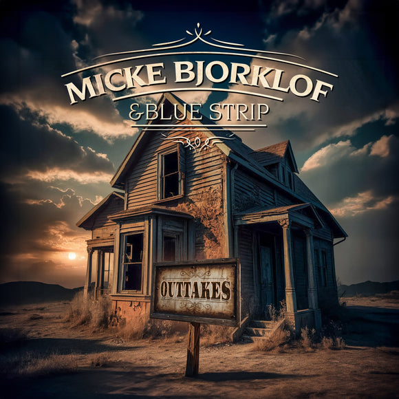 Micke Bjorklof & Blue Strip - Outtakes - LP uusi
