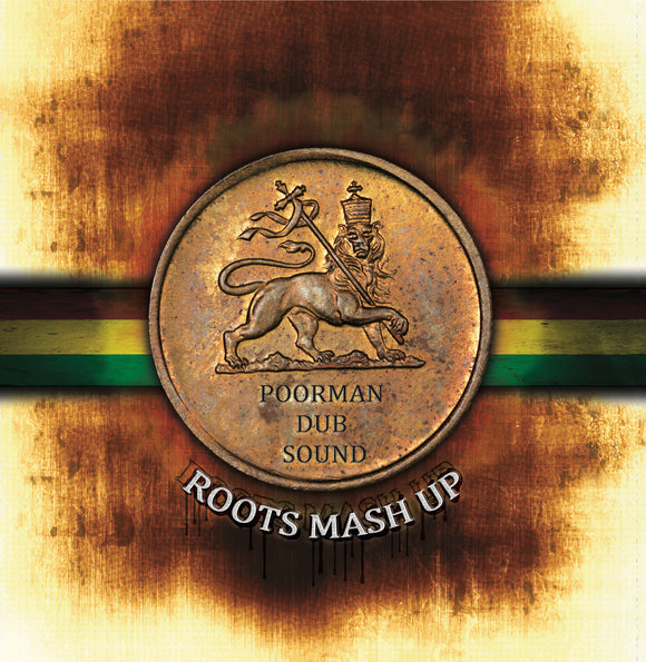 Poorman Dub Sound - Roots Mash Up - LP (uusi)