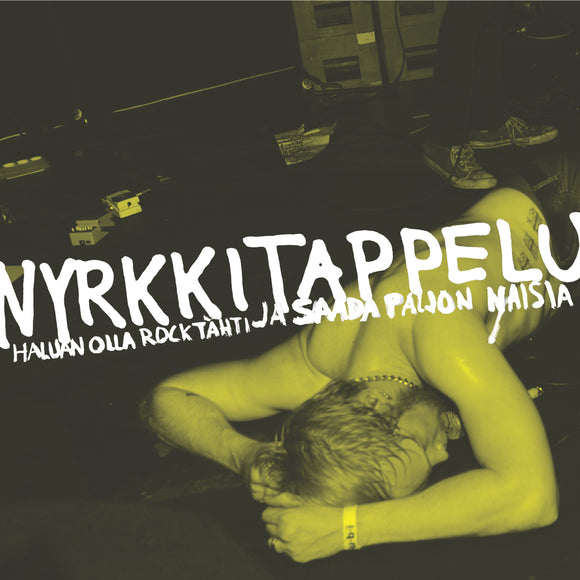 Nyrkkitappelu - Haluan olla rocktähti ja saada paljon naisia - LP (uusi)