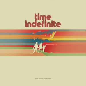 William Tyler - Time Indefinite (Ltd Stripe Vinyl) - LP uusi