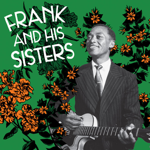 Frank & His Sisters - Frank & His Sisters - LP (uusi)