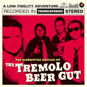 Tremolo Beer Gut - The Inebriated Sounds of The Tremolo Beer Gut - LP (uusi)