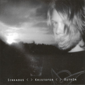 Kristofer Åström - Sinkadus - LP (uusi)