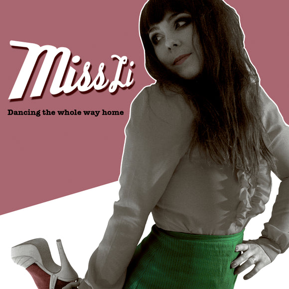 Miss Li - Dancing the Whole Way Home - LP (uusi)