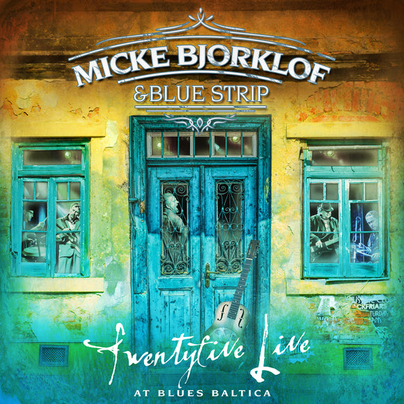 Micke Bjorklof & Blue Strip - Twentyfive Live at Blues Baltica - LP (uusi)