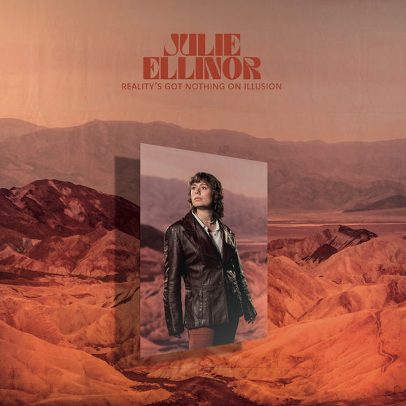 Julie Ellinor - Reality's Got Nothing On Illusion - LP (uusi)