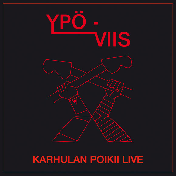 Ypö-Viis - Karhulan Poikii Live - LP (uusi)