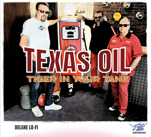 Texas Oil - Tiger in Your Tank - LP (uusi)