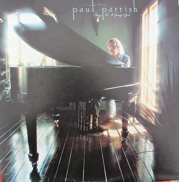 Paul Parrish – Song For A Young Girl LP