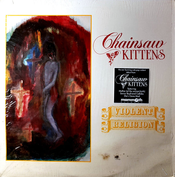 Chainsaw Kittens – Violent Religion LP levy