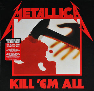 Metallica ‎– Kill 'Em All   LP levy